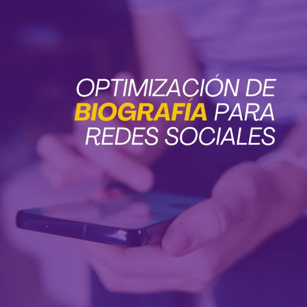 Plantilla Prompt: Optimización de biografía para redes sociales