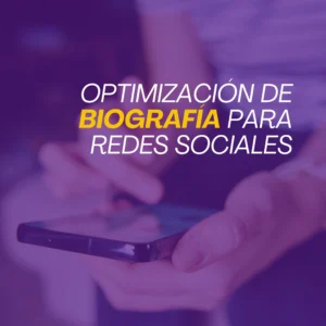 Plantilla Prompt: Optimización de biografía para redes sociales